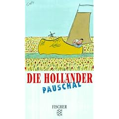 Die Holl�nder pauschal.