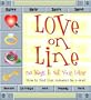 Love On-Line: 50 Ways to Net Your Lover/How to Find True Romance
