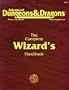 The Complete Wizard's Handbook, Second Edition (Advanced Dungeons & Dragons: Player's Handbook Rules Supplement #2115