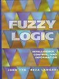 Fuzzy Logic: Intelligence, Control, and Information