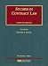 Studies in Contract Law (University Casebook Series)