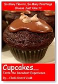Cupcakes...Taste the Decadent Experience
