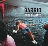 Barrio: Photographs from Chicagos Pilsen and Little Village (Chicago Visions and Revisions)
