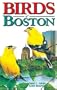 Birds of Boston (City Bird Guides)