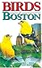 Book Birds of Boston (City Bird Guides)