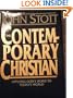 The Contemporary Christian: Applying God's Word to Today's World