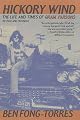 Hickory Wind: The Life and Times of Gram Parsons