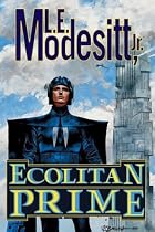 Ecolitan Prime (Modesitt, L. E. Ecolitan Matter.)