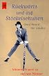 R�ckw�rts und auf St�ckelschuhen ... K�nnen Frauen so viel wie M�nner.