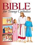 Bible for Young Catholics (More for Kids)