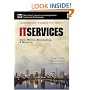 IT Services: Costs, Metrics, Benchmarking and Marketing