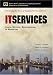 IT Services: Costs, Metrics, Benchmarking and Marketing (Harris Kern's Enterprise Computing Institute Series)