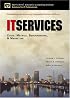IT Services: Costs, Metrics, Benchmarking and Marketing (Harris Kern's Enterprise Computing Institute Series)