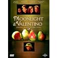Moonlight & Valentino
