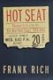 Hot Seat: Theater Criticism for The New York Times, 1980-1993