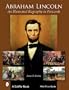 Abraham Lincoln: An Illustrated Biography in Postcards (Schiffer Book for Collectors with Price Guide)