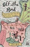 Off The Road : A Modern-day Walk Down The Pilgrim's Route Into Spain