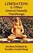 Liberation and Other Source Family Teachings
