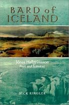 Bard of Iceland: Jonas Hallgrimsson, Poet and Scientist