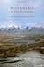Wilderness in National Parks: Playground or Preserve