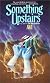 Something Upstairs (Avon Camelot Books)