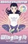 Angels Unlim Winging It World Bk D (World Book Day 2002)