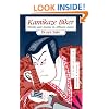 Kamikaze Biker: Parody and Anomy in Affluent Japan