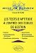 Les tests d'aptitude à l'entrée des écoles de gestion : Calcul, Compréhension des textes, Conditions minimales, Expression, Raisonnement et argumentation, Logique Les tests d'aptitude à l'entrée des écoles de gestion : Calcul, Compréhension des textes, Conditions minimales, Expression, Raisonnement et argumentation, Logique