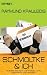 Schmoltke & Ich: Ein B�roroman