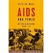 AIDS and Power: Why there is no Political Crisis - Yet (African Arguments)