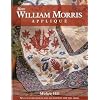 More William Morris Applique: Spectacular Quilts & Accessories for the Home
