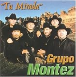Grupo Montez - Tu Mirada: Coleccion Original ( Audio CD ) - B000...