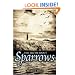 The Truth About Sparrows (Booklist Editor's Choice. Books for Youth (Awards))