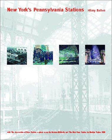 New York's Pennsylvania Stations (Norton Professional Books for Architects & Designers)