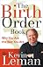 The Birth Order Book: Why You Are the Way You Are width=