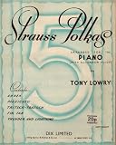 Strauss Polkas - Annen - Pizzicato - Tritsch-Tratsch - Tik Tak - Thunder and Lightning.