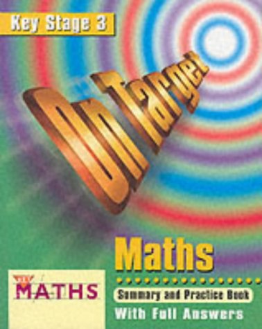 On Target - Maths Key Stage 3 Summary and Practice Book with Full Answers