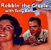 Robbin' The Cradle
