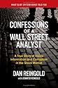 Confessions of a Wall Street Analyst: A True Story of Inside Information and Corruption in the Stock Market