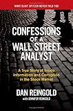 Confessions of a Wall Street Analyst: A True Story of Inside Information and Corruption in the Stock Market
