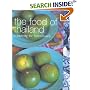 The Food of Thailand: A Journey for Food Lovers