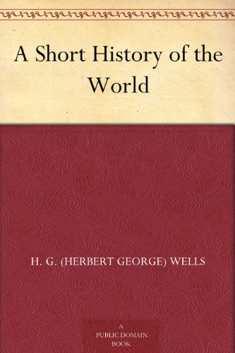 History-A Short History of the World Images