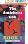 The Antichrist 666, Book 1