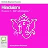 Hinduism: Bolinda Beginner Guides