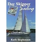 Day Skipper Sailing by K Stephenson