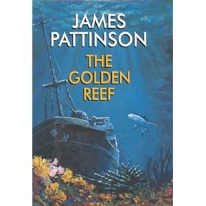 The Golden Reef - James Pattinson
