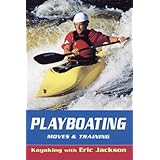 playboating kayaking with eric jackson