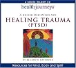 A Guided Meditation for Healing Trauma (PTSD) (Health Journeys)