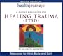A Guided Meditation for Healing Trauma (PTSD) (Health Journeys)
