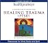 Health Journeys: A Guided Meditation for Healing Trauma (PTSD) (Health Journeys)